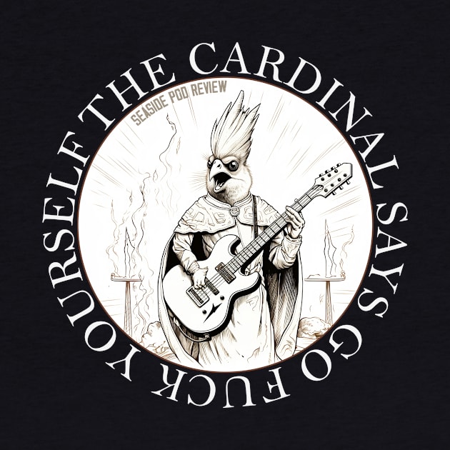 The Cardinal Says... by The Eight Ninety Eight